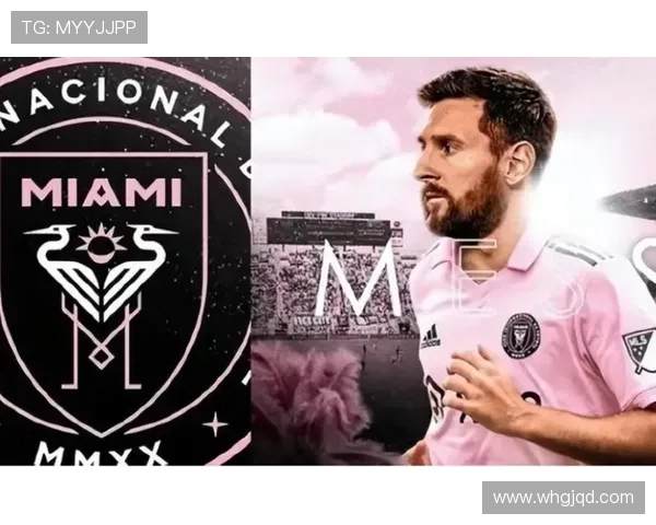梅西将续约迈阿密国际至2028年 41岁时继续征战美职联